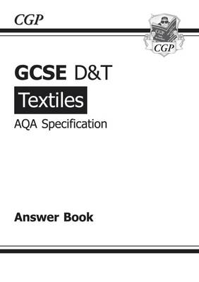 GCSE D&T Textiles AQA Exam Practice Answers (for Workbook) (A*-G Course) (Paperback)
