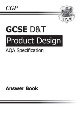 GCSE D&T Product Design AQA Exam Practice Answers (for Workbook) (A*-G Course) (Paperback)