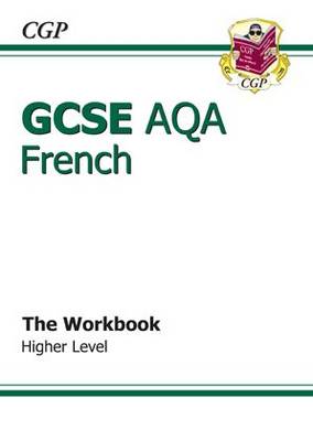 GCSE French AQA Workbook - Higher (A*-G Course) (Paperback)