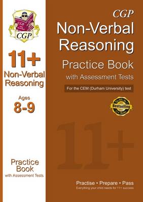 11+ Non-verbal Reasoning Practice Book with Assessment Tests (Age 8-9) for the CEM Test (Paperback)
