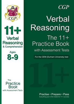 11+ Verbal Reasoning Practice Book with Assessment Tests (Age 8-9) for the CEM Test (Paperback)