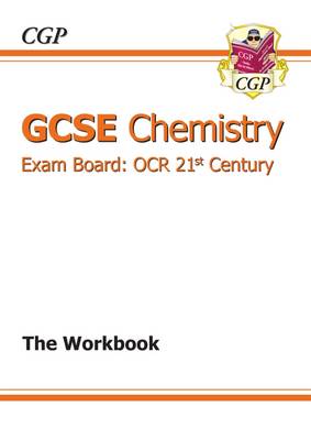 GCSE Chemistry OCR 21st Century Workbook (A*-G Course) (Paperback)
