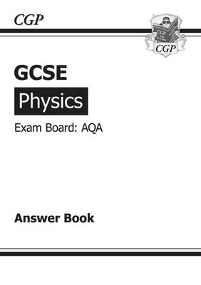 GCSE Physics AQA Answers (for Workbook) (A*-G Course) (Paperback)