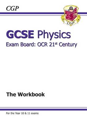GCSE Physics OCR 21st Century Workbook (A*-G Course) (Paperback)