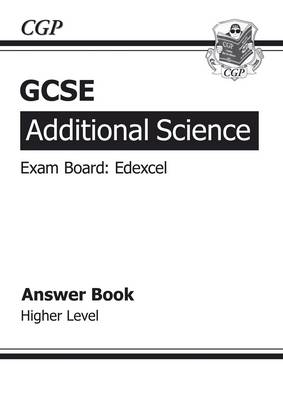 GCSE Additional Science Edexcel Answers (for Workbook) - Higher (A*-G Course) (Paperback)