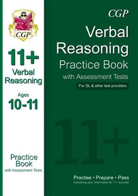 11+ Verbal Reasoning Practice Book with Assessment Tests Ages 10-11 (for GL & Other Test Providers) (Paperback)