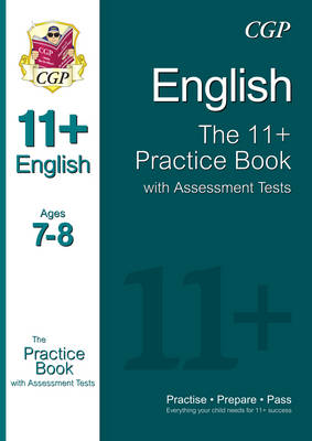 11+ English Practice Book with Assessment Tests Ages 7-8 (for GL & Other Test Providers) (Paperback)