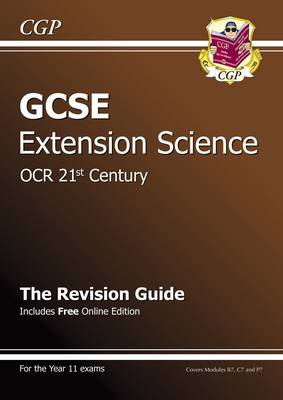 GCSE Further Additional (Extension) Science OCR 21st Century Revision Guide (with Online Ed) (A*-G) (Paperback)