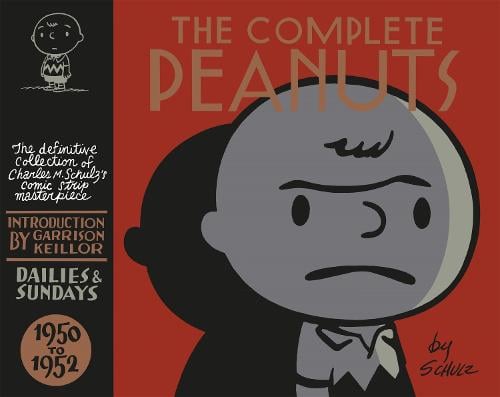 The Complete Peanuts 1950-1952 By Charles M. Schulz, Garrison Keillor ...