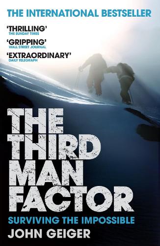The Third Man Factor: Surviving the Impossible (Paperback)
