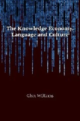 The Knowledge Economy, Language and Culture (Paperback)