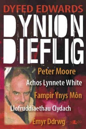 Dynion Dieflig (Paperback)