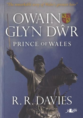 Owain Glyn Dwr - Prince of Wales (Paperback)
