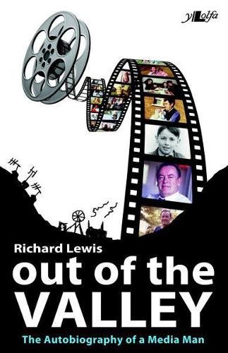Out of the Valley The Autobiography of a Media Man (Paperback)