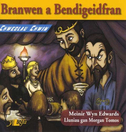Chwedlau Chwim: Branwen a Bendigeidfran (Paperback)