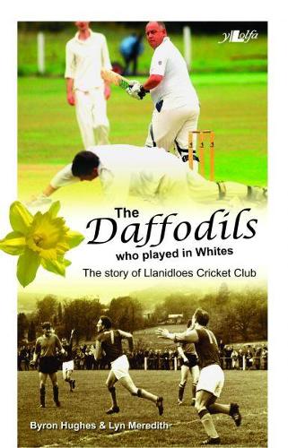 Daffodils Who Played in Whites, The (Paperback)
