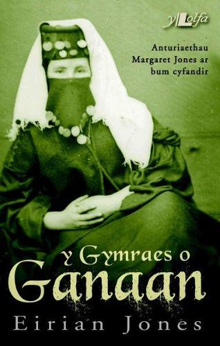 Gymraes o Ganaan, Y (Paperback)