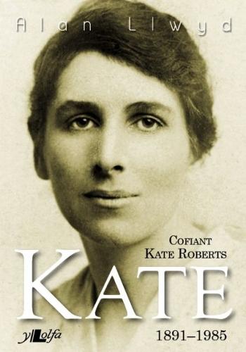 Kate - Cofiant Kate Roberts 1891-1985 (Paperback)