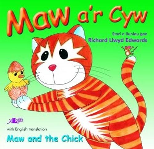 Cyfres Maw: Maw a'r Cyw/Maw and the Chick (Paperback)