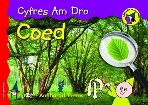 Cyfres am Dro: 1. Coed (Paperback)