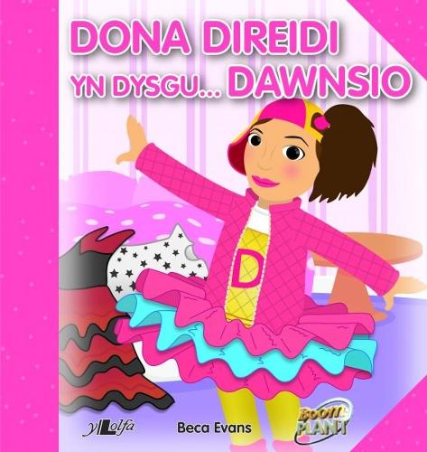 Dona Direidi yn Dysgu Dawnsio (Paperback)