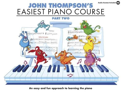 John Thompson's Easiest Piano Course: Part Two (Book And Audio) (Paperback)