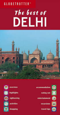The Best of Delhi - Globetrotter "The Best of" (Paperback)