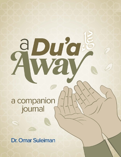 Kube Publishing Ltd A Du'a Away