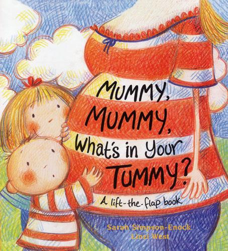 Mummy, Mummy, What's In Your Tummy? (Paperback)
