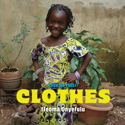 Look at This: Clothes (Hardback)