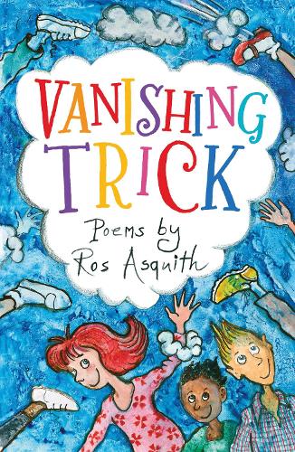Vanishing Trick: Poems by Ros Asquith (Paperback)