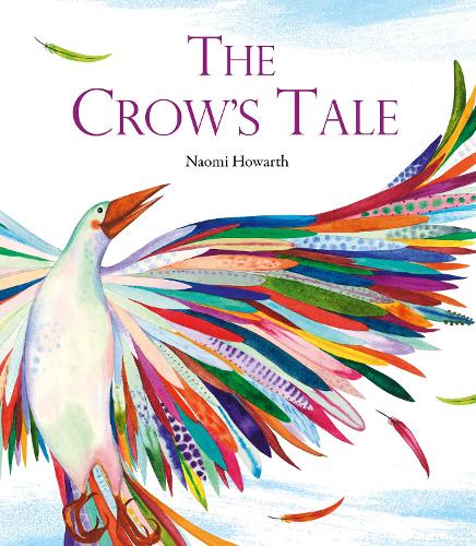 The Crow's Tale (Hardback)