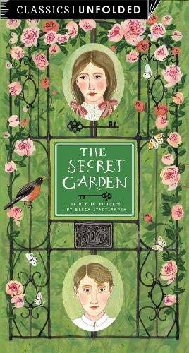 Classics Unfolded: The Secret Garden - Unfolded (Paperback)