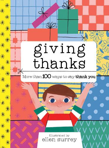 Giving Thanks: More than 100 ways to say thank you (Hardback)