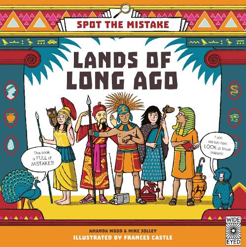 Spot the Mistake: Lands of Long Ago - Spot the Mistake (Hardback)