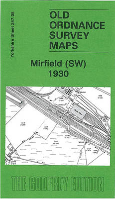 Mirfield (SW) 1930: Yorkshire Sheet 247.05 - Old Ordnance Survey Maps of Yorkshire (Sheet map, folded)