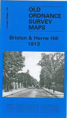 Brixton and Herne Hill 1913: London Sheet 116.3 - Old Ordnance Survey Maps of London (Sheet map, folded)
