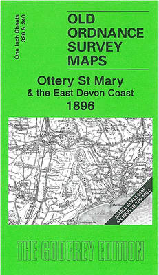 Ottery St Mary and the East Devon Coast 1896: Inch to the Mile Sheet 326 and 340 - Old Ordnance Survey Maps - Inch to the Mile (Sheet map, folded)