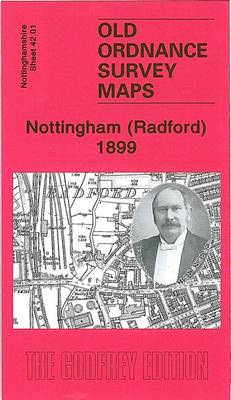 Nottingham (Radford) 1899: Nottingham Sheet 42.01 - Old Ordnance Survey Maps of Nottingham (Sheet map, folded)