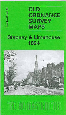 Stepney & Limehouse 1894: London Sheet 64.2 - Old Ordnance Survey Maps of London (Sheet map, folded)