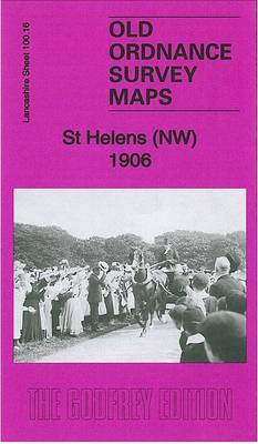 St Helens (NW) 1906: Lancashire Sheet 100.16 - Old Ordnance Survey Maps of Lancashire (Sheet map, folded)