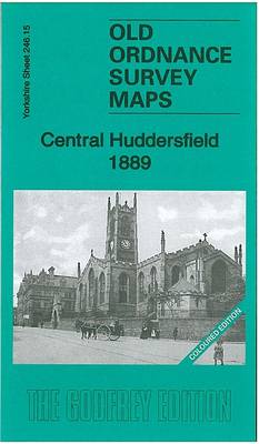 Central Huddersfield 1889: Yorkshire Sheet 246.15a - Old Ordnance Survey Maps of Yorkshire (Sheet map, folded)