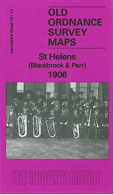 St Helens (Blackbrook & Parr) 1906: Lancashire Sheet 101.14 - Old Ordnance Survey Maps of Lancashire (Sheet map, folded)