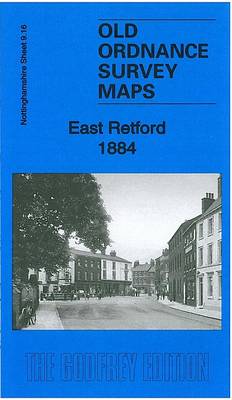 East Retford 1884: Nottinghamshire Sheet 09.16 - Old Ordnance Survey Maps of Nottinghamshire (Sheet map, folded)