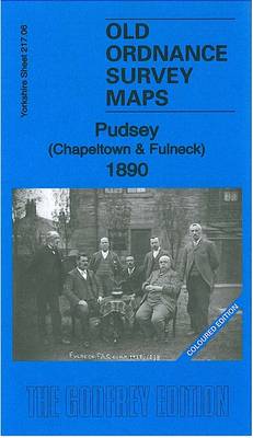 Pudsey (Chapeltown & Fulneck) 1890: Yorkshire Sheet 217.06 - Old Ordnance Survey Maps of Yorkshire (Sheet map, folded)