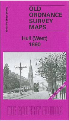 Hull (West) 1890: Yorkshire Sheet 240.02 - Old Ordnance Survey Maps of Yorkshire (Sheet map, folded)