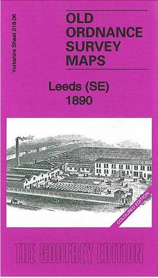 Leeds (SE) 1890: Yorkshire Sheet 218.06 - Old Ordnance Survey Maps of Yorkshire (Sheet map, folded)