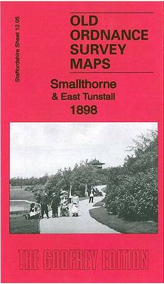 Smallthorne & East Tunstall 1898: Staffordshire Sheet 12.05a - Old Ordnance Survey Maps of Staffordshire (Sheet map, folded)