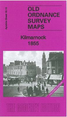 Kilmarnock 1855: Ayrshire Sheet 18.13a - Old Ordnance Survey Maps of Ayrshire (Sheet map, folded)
