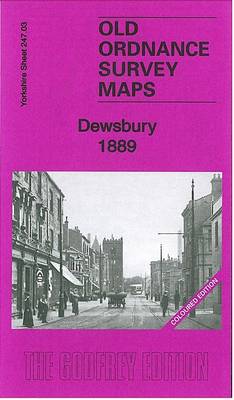 Dewsbury 1889: Yorkshire Sheet 247.03a - Old Ordnance Survey Maps of Yorkshire (Sheet map, folded)